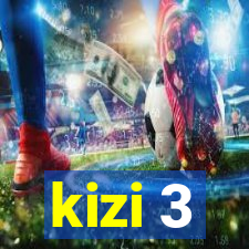 kizi 3